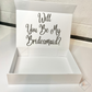 Wedding Party Proposal Box